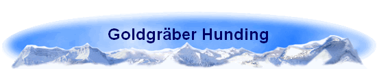 Goldgr�ber Hunding