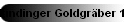 Hundinger Goldgr�ber 1